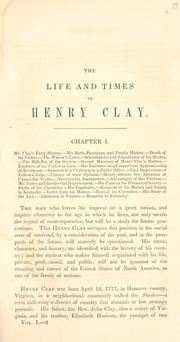 Cover of: life of Henry Clay: the great American statesman.