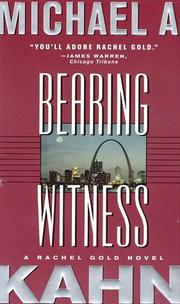 Cover of: Bearing Witness: A Rachel Gold Novel