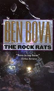Cover of: The Rock Rats (The Grand Tour; also Asteroid Wars)