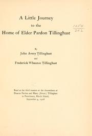 Cover of: A little journey to the home of Elder Pardon Tillinghast