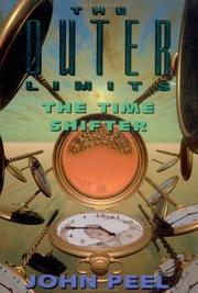 Cover of: The time shifter by John Peel