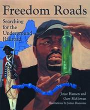 Cover of: Freedom roads: searching for the Underground Railroad