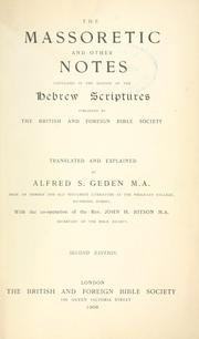 Cover of: The Massoretic and other notes: contained in the edition of the Hebrew scriptures
