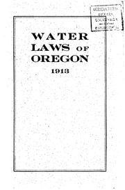 Cover of: Water Laws of the State of Oregon: Compiled from Lord's Oregon Laws and ...