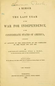 Cover of: A memoir of the last year of the War of Independence, in the Confederate States of America