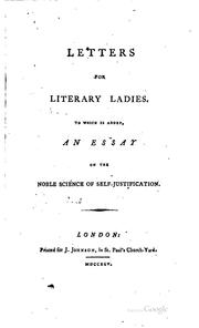 Cover of: Letters for Literary Ladies: To which is Added, An Essay on the Noble ...