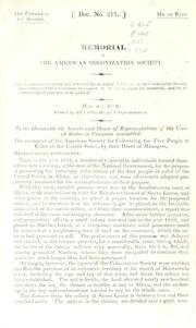 Cover of: Memorial of the American Colonization Society: the committee to whom was referred the memorial of the American Colonization Society, have instructed their chairman to request the House to cause the memorial, and its accompanying documents, to be printed. March 6, 1830.