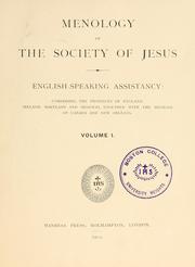 Cover of: Menology of the Society of Jesus.: English-speaking assistancy: comprising the provinces of England, Ireland, Maryland and Missouri, together with the missions of Canada and New Orleans.