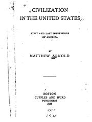 Cover of: Civilization in the United States: First and Last Impressions of America