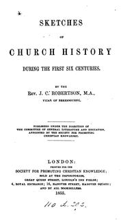 Cover of: Sketches of Church history during the first six centuries