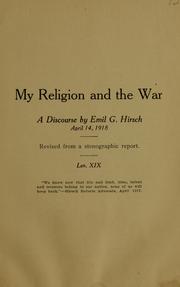 Cover of: My religion and the war: a discourse