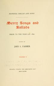 Cover of: National ballad and song. Merry songs and ballads: prior to the year A.D. 1800.