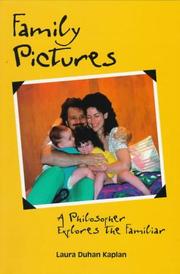 Cover of: Family Pictures: A Philosopher Explores the Familiar