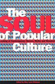Cover of: The Soul of Popular Culture by Mary Kittelson, Mary Lynn Kittelson