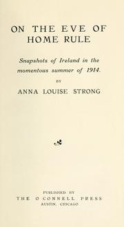 Cover of: On the eve of Home Rule: snapshots of Ireland in the momentous summer of 1914