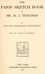 Cover of: Paris sketch book of Mr. M. A. Titmarsh