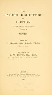Cover of: The parish registers of Boston in the County of Lincoln by Boston (England)