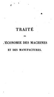 Cover of: Traité sur l'économie des machines et des manufactures by Charles Babbage