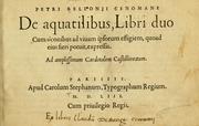 Petri Bellonii Cenomani De aquatilibus by Pierre Belon