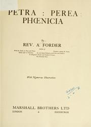 Petra: Perea: Phoenicia by A. Forder