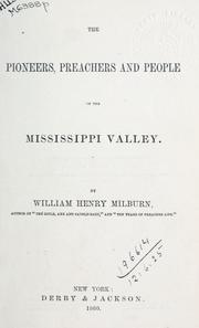 Cover of: pioneers, preachers and people of the Mississippi Valley.
