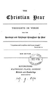 Cover of: The Christian year, thoughts in verse for the Sundays and holydays throughout the year [by J ... by John Keble