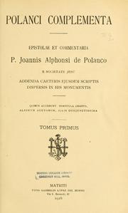 Cover of: Polanci complementa. by Juan-Alphonso de Polanco