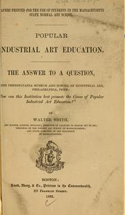 Cover of: Popular industrial art education: the answer to a question