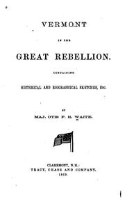 Cover of: Vermont in the Great Rebellion