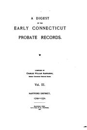 Cover of: A Digest of the Early Connecticut Probate Records