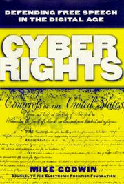 Cover of: Cyber rights: defending free speech in the digital age