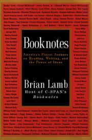 Cover of: Booknotes by [compiled by] Brian Lamb.