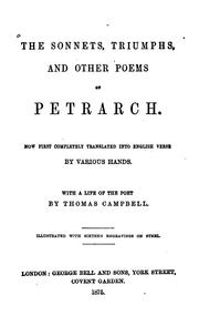 Cover of: The Sonnets, Triumphs, and Other Poems of Petrarch by Thomas Campbell , Francesco Petrarca