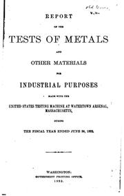 Cover of: Report of the United States Board Appointed to Test Iron, Steel and Other Metals