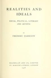 Cover of: Realities and ideals by Frederic Harrison