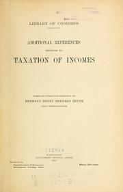 Cover of: Additional references relating to taxation of incomes.