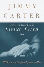 Cover of: Living faith by Jimmy Carter
