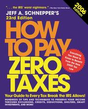 Cover of: How to Pay Zero Taxes, 2006 23rd Edition (How to Pay Zero Taxes)