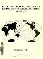 Cover of: Results of the third joint US-USSR Bering & Chukchi Seas expedition (BERPAC) by Joint U.S.-U.S.S.R. Bering & Chukchi Seas Expedition (3rd 1988)