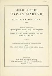Cover of: Robert Chester's "Love's martyr, or, Rosalins complaint" (1601) by Chester, Robert