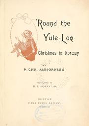 Cover of: 'Round the yule-log by Peter Christen Asbjørnsen