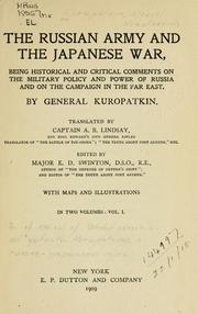 Cover of: The Russian Army and the Japanese war by A. N. Kuropatkin