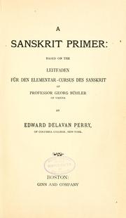 A Sanskrit primer by Edward Delavan Perry