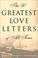 Cover of: 50 greatest love letters of all time