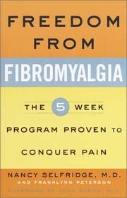 Cover of: Freedom from Fibromyalgia : The 5-Week Program Proven to Conquer Pain
