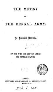 Cover of: The Mutiny of the Bengal Army: An Historical Narrative