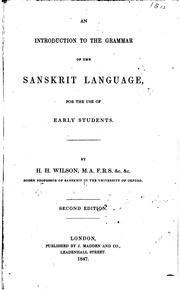 An Introduction to the Grammar of the Sanskrit Language: For the Use of .. by Horace Hayman Wilson