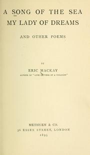 Cover of: A song of the sea: My lady of dreams : and other poems