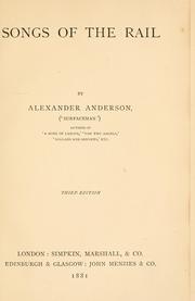 Cover of: Songs of the rail by Alexander Anderson