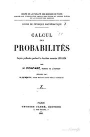 Cover of: Calcul des probabilités: Leçons professées pendant le deuxième semestre 1893 ...